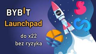 ByBit Launchpad - zysk do x22 bez ryzyka