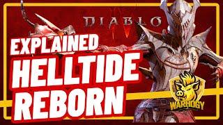 Diablo IV  Season 4 - Helltide Reborn Explained  New Bosses and fast leveling