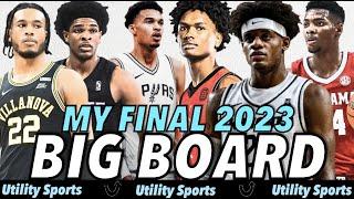 MY FINAL 2023 NBA Draft Big Board I Victor Wembanyama Amen Thompson Scoot Henderson Anthony Black