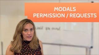 Modals and Asking for Permission