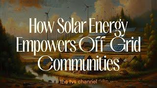 Empowering Remote Communities with Solar Innovations  TVS