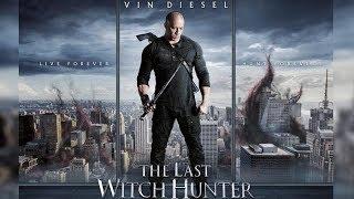 Film action the last witch hunter