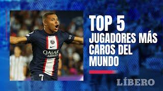 ¡CIFRAS DE LOCURA Top 5 - Jugadores MÁS CAROS del mundo 2023