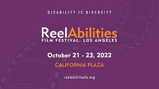 ReelAbilities LA 2022 Film Festival Trailer