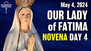 Our Lady of Fatima Novena Day 4  May 4 2024