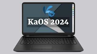 KaOS 2024  The Focused Linux Distro