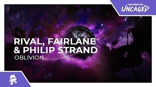 Rival Fairlane & Philip Strand - Oblivion Monstercat Official Music Video