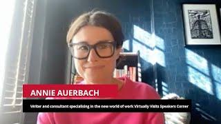 Future Workplace Consultant & Author of Flex Annie Auerbach Visits Speakers Corner.