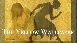 The Yellow Wallpaper audio only