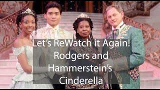 Lets ReWatch Rodgers and Hammersteins Cinderella 1997