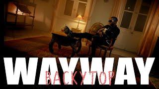 WAYWAY - Backytop Lyrics Video