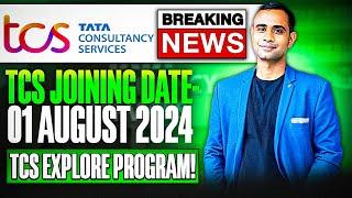 TCS Joining on 1 August 2024  No BGC Required  TCS Explore Email