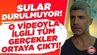 SULAR DURULMUYOR Özcan Denizin O Videoyla İlgili TÜM GERÇEKLER ORTAYA ÇIKTI  Magazin Noteri