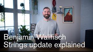 Playing through Benjamin Wallfisch Strings Our biggest update ever