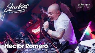 HECTOR ROMERO HOUSE SET @ JACKIES 7th ANNIVERSARY