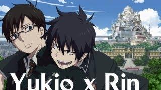 AMV Yukio x Rin - Ao no Exorcist