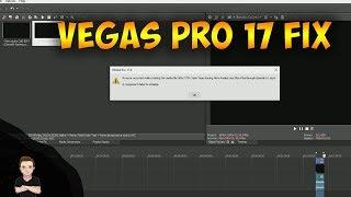 How to fix An error occurred while creating the media file A component failed to initialize Vegas 17