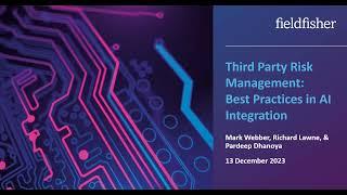 Third Party Risk Management Best Practices in AI Integration