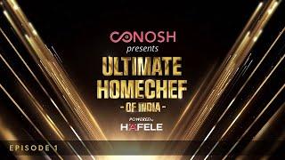 Conosh- Ultimate Homechef of India  Episode 1  Star Life