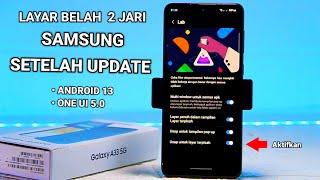 Layar Belah di Samsung Setelah Update Android 13 One UI 5.0