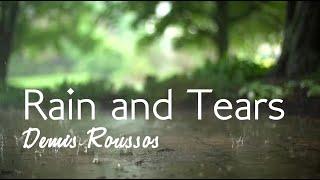 Rain and Tears Terjemahan Demis Roussos