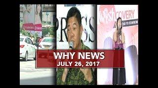 UNTV Why News July 26 2017