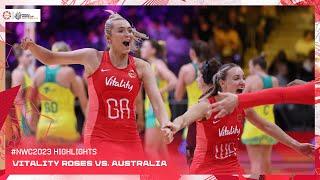 Vitality Roses vs Australia  Netball World Cup 2023 Highlights