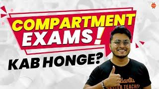 Compartment Exams CBSE Class 10 & 12 2023  All Details I Abhishek Sir @VedantuClass9_10_11