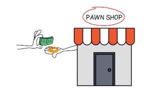 What is a pawn shop ?