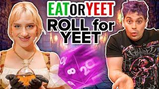 Roll for YEET Eat It Or Yeet It