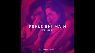Pehle Bhi Main from ANIMAL — Extended Cut with Lyrics @VishalMishraofficial#pehlebhimain