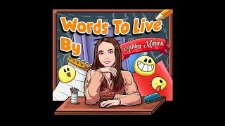 Words to Live By Ashley Marina Original Official Video