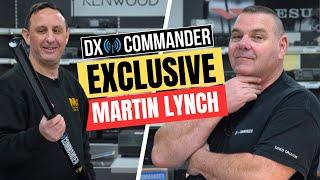 DX Commander Exclusive Partnership with Martin Lynch