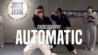 Nain Class  AUTOMATIC OFFICIAL REMIX - 이하이  @JustJerk Dance Academy