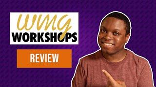 WMG Workshops Review Are They Worth It?