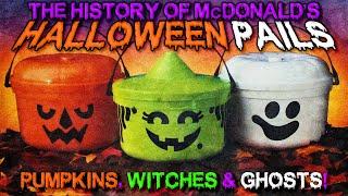 The History of McDonalds Halloween Pails