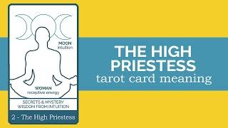 The High Priestess Tarot Card Reading and Meaning