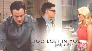 Josh & Gabi II young and hungry  - Too lost in you