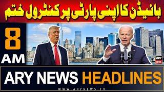 ARY News 8 AM Headlines  20th July 2024  Biden Ka Apni Party Par Control Khatam