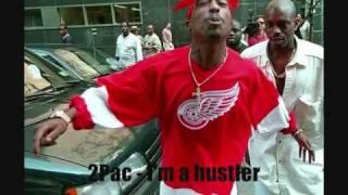 2Pac - Im a hustler