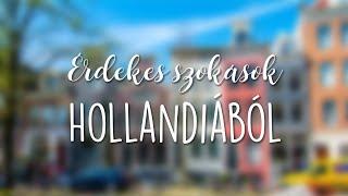 Érdekes Holland szokások