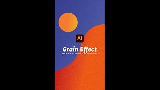 Create  A Grain Effect In Adobe Illustrator #shorts