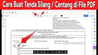 Cara Memberi atau Membuat Tanda Silang Centang Ceklist di File PDF