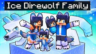 Having an ICE DIREWOLF FAMILY in Minecraft