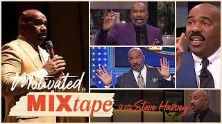 Get Fired Up with Steve Harvey  Motivated MEGA MixTape Vol 1