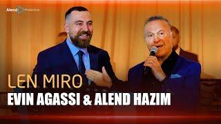 Evin Agassi & Alend Hazim - Len Miro Live