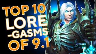 Arthas Elune & The 9.2 Reveal The Lore-gasms of 9.1 Shadowlands Top 10