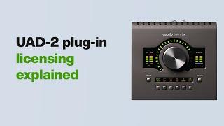 UA Support UAD-2 Plug-In Licensing Explained