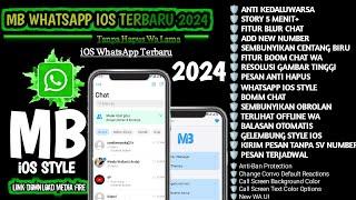 Mb Whatsapp Ios Terbaru 2024  Mb Wa Ios Terbaru 2024  ios whatsapp for android 2024