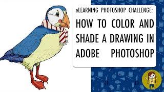 HOW TO COLOR AND SHADE A DRAWING IN PHOTOSHOP  eLEARNING PHOTOSHOP CHALLENGE